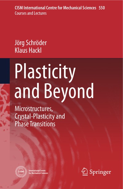 Plasticity and Beyond. Microstructures, Crystal-Plasticity and Phase Transitions